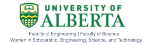 University of Alberta faculty of Engineering, Science, Women in Scholarship, Engineering, Science, and Technology logo.