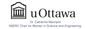 University of Ottawa Dr. Catherine Mavriplis NSERC Chair for Woman in Science and Engineering logo.